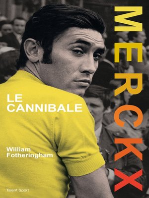 cover image of Merckx, le cannibale